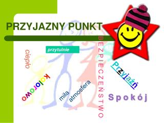 PRZYJAZNY PUNKT