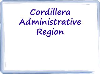 Cordillera Administrative Region