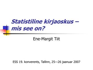 Statistiline kirjaoskus – mis see on?