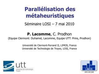 Parallélisation des métaheuristiques