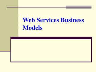 Web Services Business Models