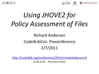 Using JHOVE2 for Policy Assessment of Files