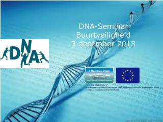DNA-Seminar Buurtveiligheid 3 december 2013