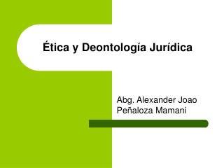 Ética y Deontología Jurídica
