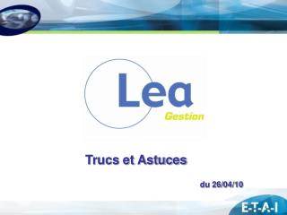 Trucs et Astuces du 26/04/10