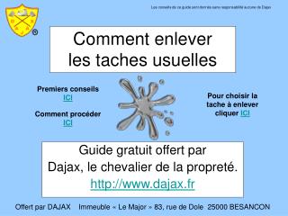 Comment enlever les taches usuelles