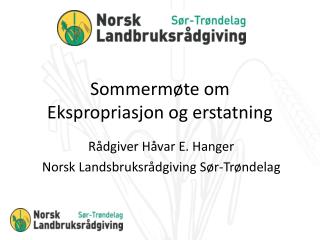 Sommermøte om Ekspropriasjon og erstatning