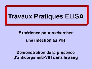 Travaux Pratiques ELISA