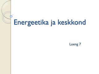 Energeetika ja keskkond