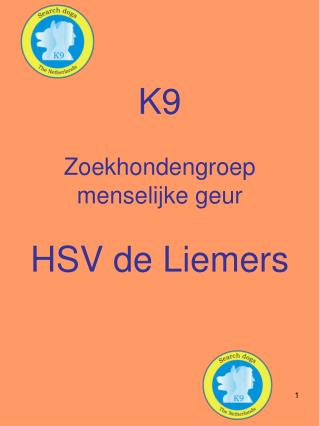 K9 Zoekhondengroep menselijke geur HSV de Liemers