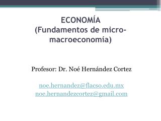 ECONOMÍA (Fundamentos de micro-macroeconomía)
