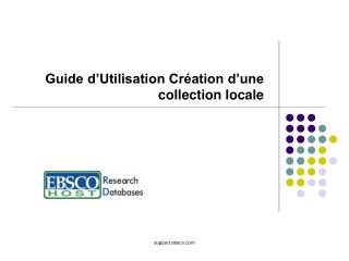 Guide d’Utilisation Création d’une collection locale