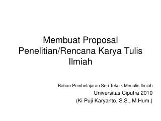 Membuat Proposal Penelitian/Rencana Karya Tulis Ilmiah