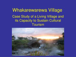 Whakarewarewa Village