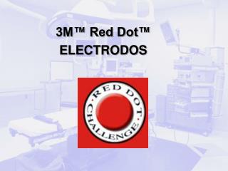 3M™ Red Dot™ ELECTRODOS