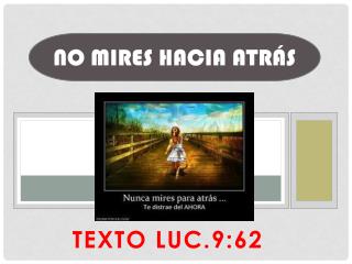 TEXTO LUC.9:62 .