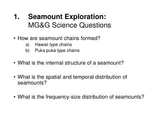 Seamount Exploration: MG&amp;G Science Questions
