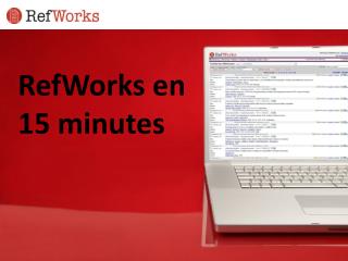 RefWorks en 15 minutes