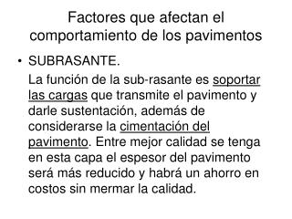 Factores que afectan el comportamiento de los pavimentos