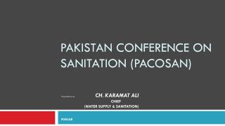 Pakistan Conference on sanitation ( pacosan )