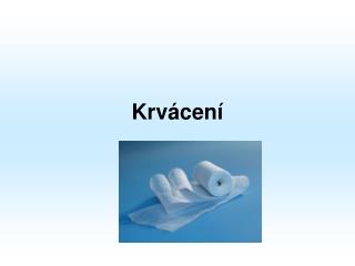 Krvácení