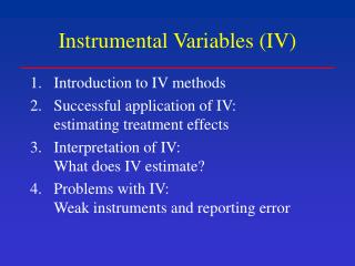 Instrumental Variables (IV)