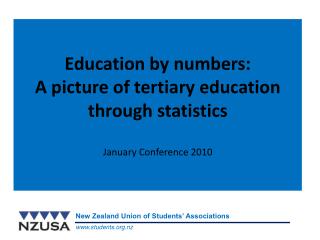 Education by numbers: A picture of tertiary education through statistics January Conference 2010