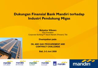 Dukungan Finansial Bank Mandiri terhadap Industri Penerbangan dan Investasi Alat Berat