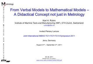 From Verbal Models to Mathematical Models – A Didactical Concept not just in Metrology