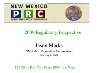 2009 Regulatory Perspective