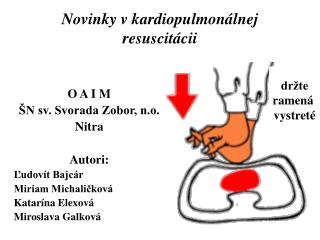 Novinky v kardiopulmonálnej resuscitácii