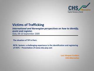 Victims of Trafficking
