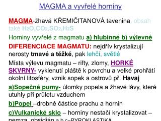 MAGMA a vyvřelé horniny