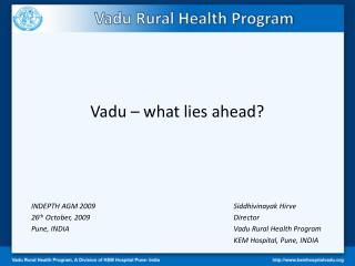 Vadu – what lies ahead?