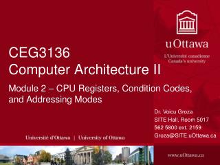 CEG3136 Computer Architecture II Module 2 – CPU Registers, Condition Codes, and Addressing Modes