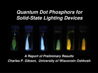 Quantum Dot Phosphors for Solid-State Lighting Devices