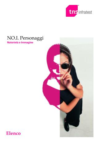 NO.I. Personaggi Notorietà e Immagine