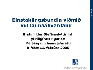 Einstaklingsbundin viðmið við launaákvarðanir