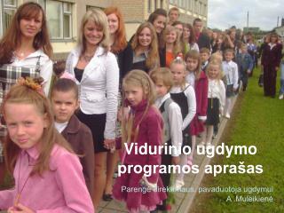 Vidurinio ugdymo programos aprašas