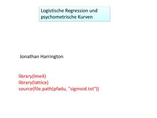 Logistische Regression und psychometrische Kurven