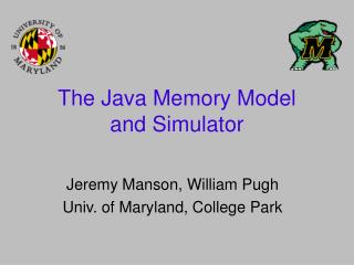 The Java Memory Model and Simulator