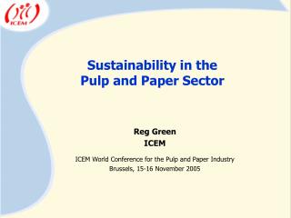 Sustainability in the Pulp and Paper Sector