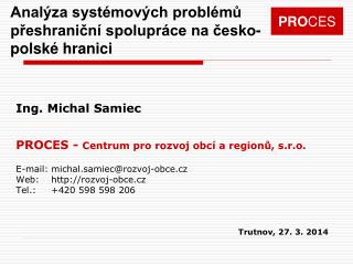 Analýza systémových problémů přeshraniční spolupráce na česko-polské hranici