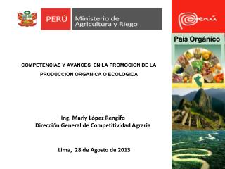 COMPETENCIAS Y AVANCES EN LA PROMOCION DE LA PRODUCCION ORGANICA O ECOLOGICA