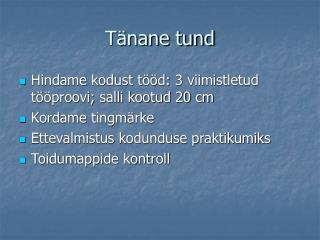 Tänane tund