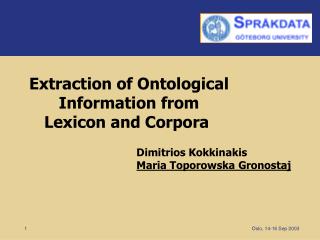 Extraction of Ontological Information from Lexicon and Corpora