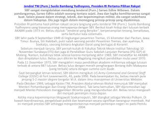 Jendral TNI ( Purn .) Susilo Bambang Yudhoyono , Presiden RI Pertama Pilihan Rakyat