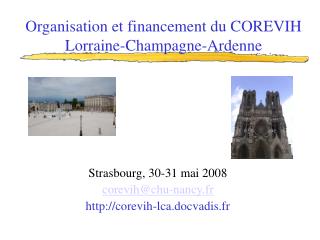 Organisation et financement du COREVIH Lorraine-Champagne-Ardenne