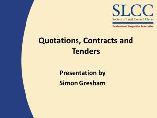 Quotations, Contracts and Tenders