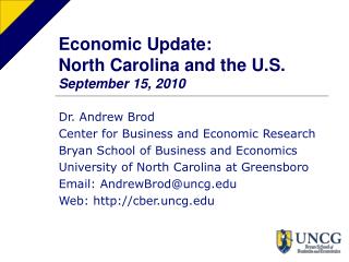 Economic Update: North Carolina and the U.S. September 15, 2010